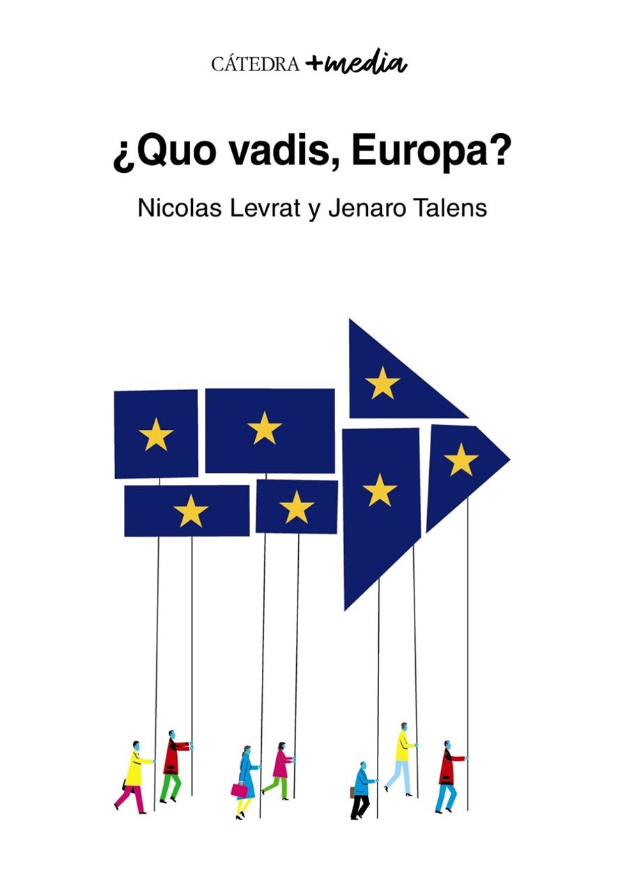 QUO VADIS, EUROPA? | 9788437643281 | LEVRAT, NICOLAS ; TALENS, JENARO