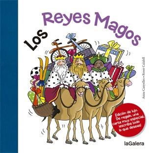 REYES MAGOS, LOS (TAPA DURA) | 9788424658779 | CANYELLES, ANNA ; CALAFELL, ROSER