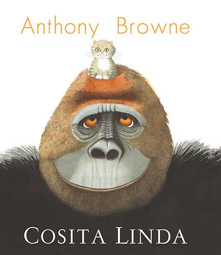 COSITA LINDA | 9788413433097 | BROWNE, ANTHONY