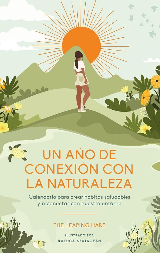 UN AÑO DE CONEXIÓN CON LA NATURALEZA | 9788419043528 | LEAPING HARE