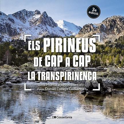 PIRINEUS DE CAP A CAP, ELS :  LA TRANSPIRINENCA | 9788413562827 | VILADOT SANTALÓ, MARTA