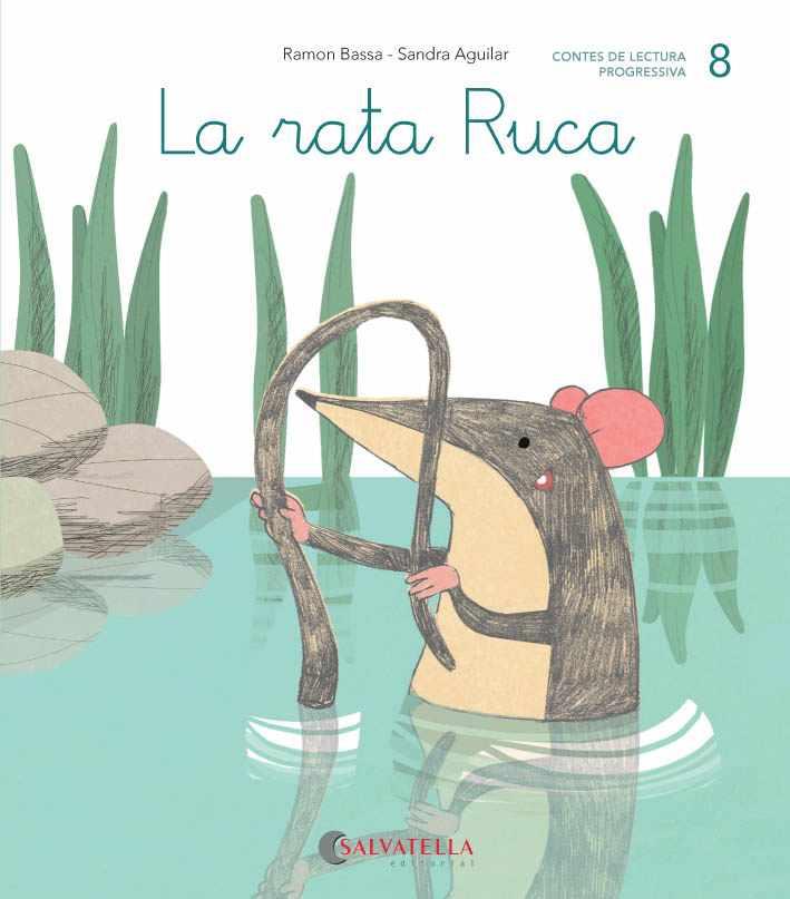 RATA RUCA, LA | 9788484129813 | BASSA, RAMON ; AGUILAR, SANDRA