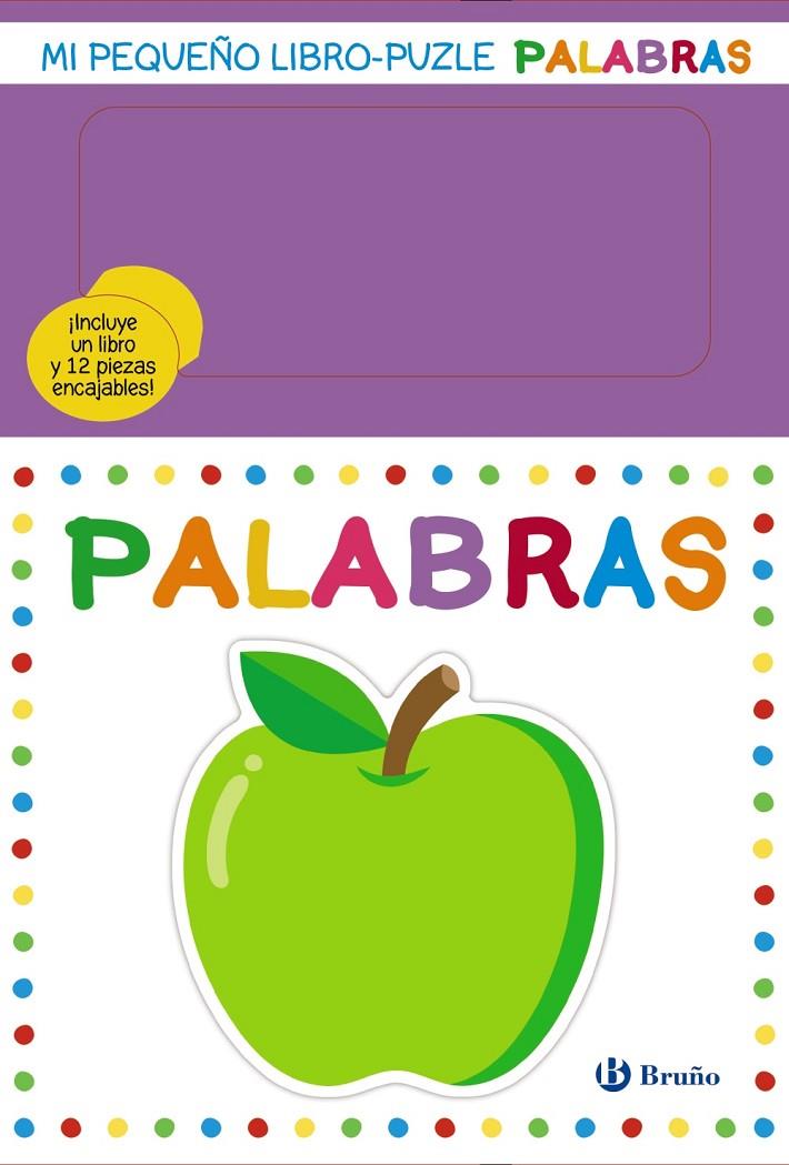 MI PEQUEÑO LIBRO-PUZLE : PALABRAS | 9788469666296