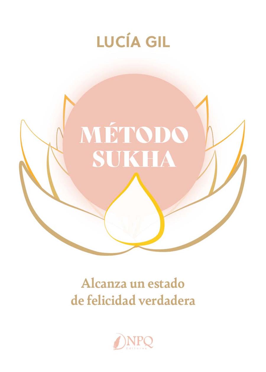 MÉTODO SUKHA | 9788419440440 | GIL, LUCÍA