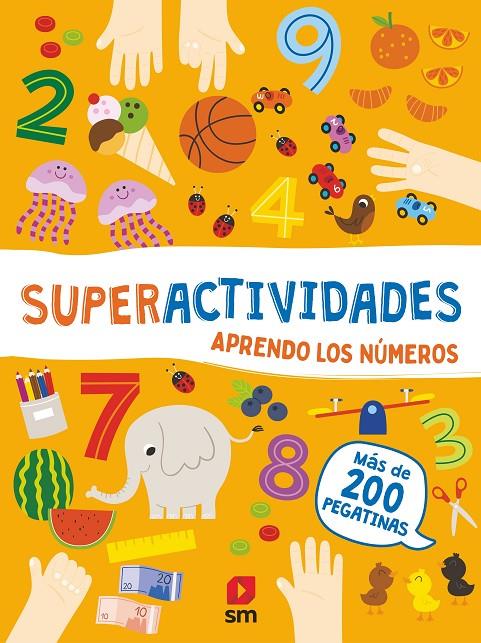 APRENDO LOS NÚMEROS : SUPER ACTIVIDADES | 9788413927459