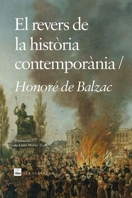 REVERS DE LA HISTÒRIA CONTEMPORÀNIA, EL | 9788418858796 | BALZAC, HONORÉ DE