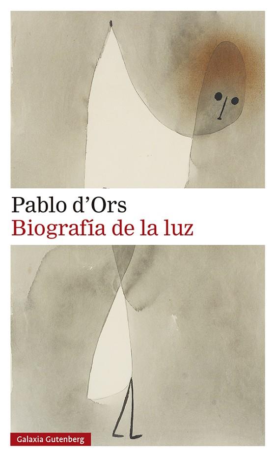 BIOGRAFIA DE LA LUZ | 9788418526138 | D'ORS, PABLO