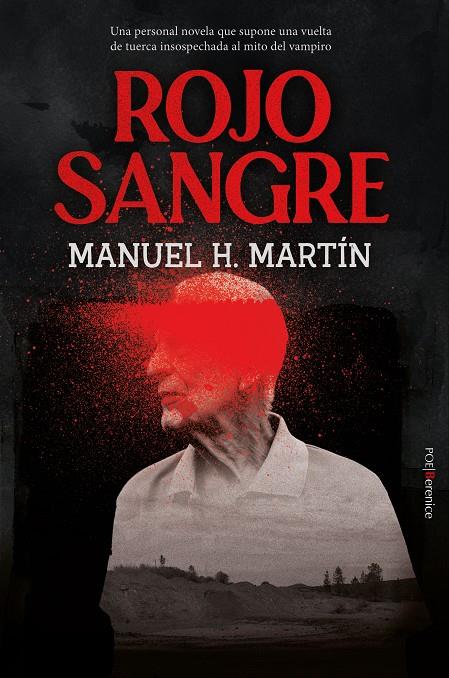 ROJO SANGRE | 9788411315265 | MARTÍN, MANUEL H.