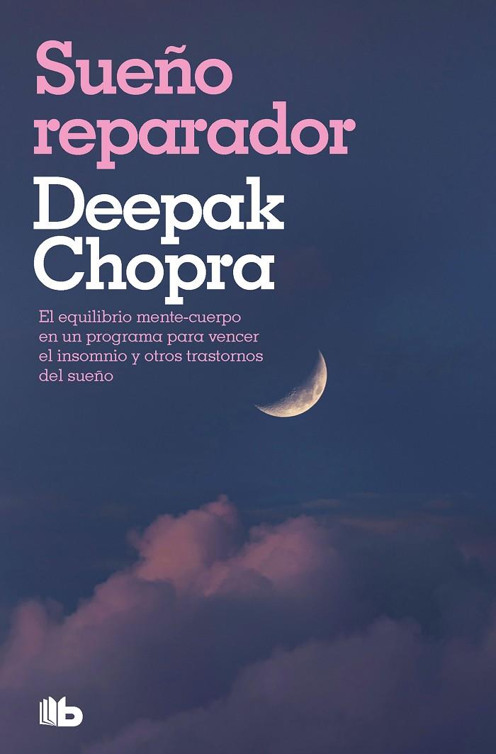 SUEÑO REPARADOR  | 9788413145402 | CHOPRA, DEEPAK