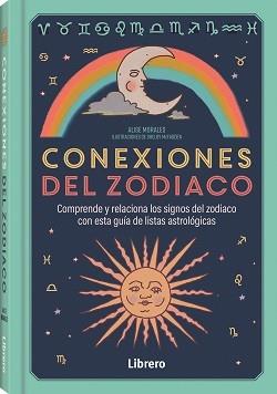 CONEXIONES DEL ZODIACO | 9788411540742 | MORALES, ALISE