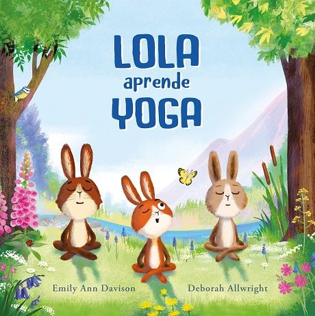 LOLA APRENDE YOGA | 9788419607461 | DAVISON, EMILY ANN ; ALLWRIGHT, DEBORAH