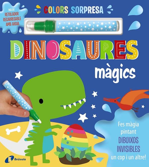 COLORS SORPRESA : DINOSAURES MÀGICS | 9788413492087