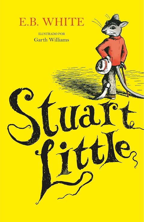 STUART LITTLE  | 9788420453170 | WHITE, E.B.