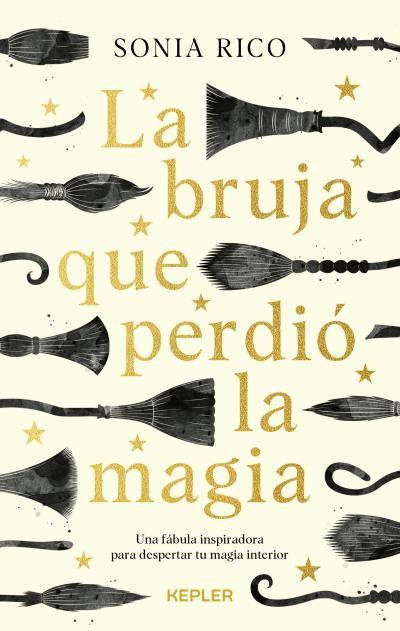 BRUJA QUE PERDIÓ LA MAGIA | 9788416344901 | RICO, SONIA