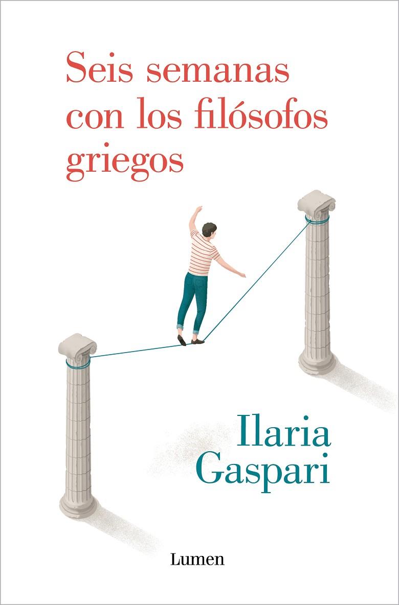 SEIS SEMANAS CON LOS FILOSOFOS GRIEGOS | 9788426408280 | GASPARI, ILARIA