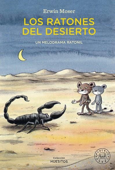 RATONES DEL DESIERTO, LOS | 9788410025776 | MOSER, ERWIN