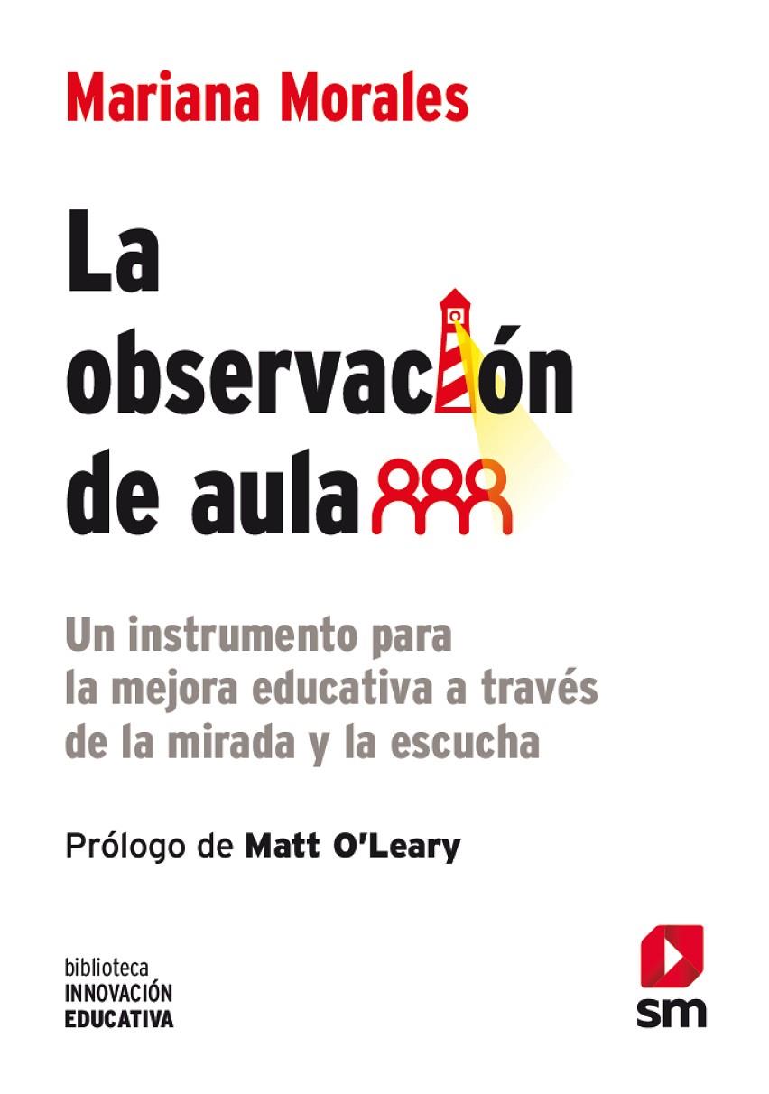 OBSERVACIÓN DE AULA, LA | 9788498569001 | MORALES LOBO, MARIANA