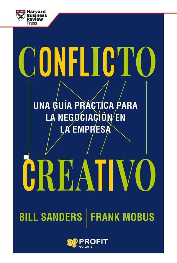 CONFLICTO CREATIVO | 9788418464591 | SANDERS, BILL ; MOBUS, FRANK