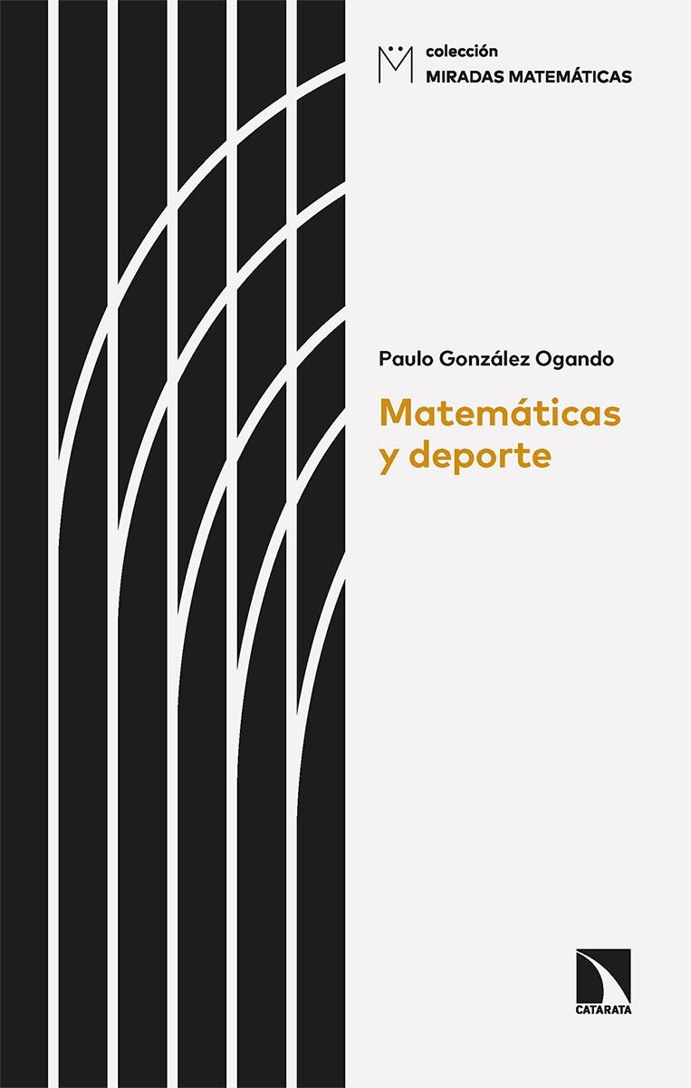 MATEMÁTICAS Y DEPORTE | 9788413524290 | GONZÁLEZ OGANDO, PAULO