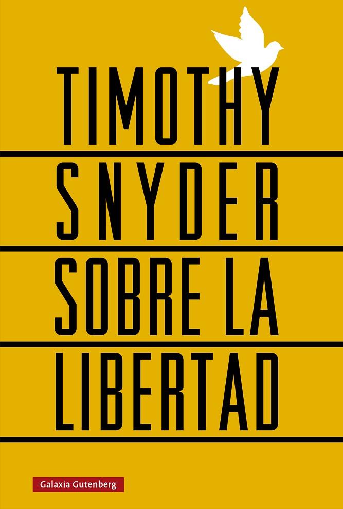 SOBRE LA LIBERTAD | 9788410107656 | SNYDER, TIMOTHY