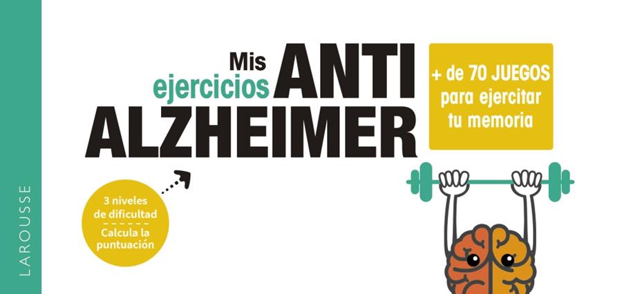 MIS EJERCICIOS GYM ALZHEIMER | 9788417720902 | LAROUSSE EDITORIAL