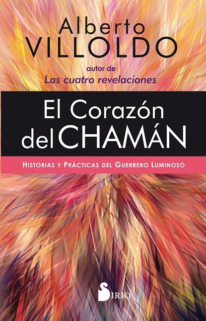 CORAZON DEL CHAMAN, EL | 9788418000072 | VILLOLDO, ALBERTO