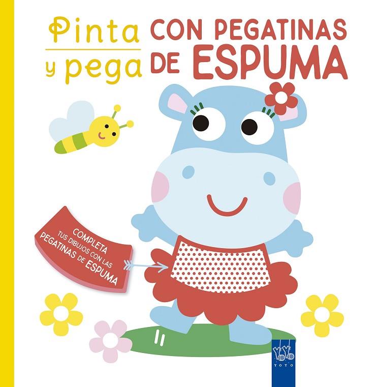 PINTA Y PEGA CON PEGATINAS DE ESPUMA ( AMARILLO) | 9788408250463