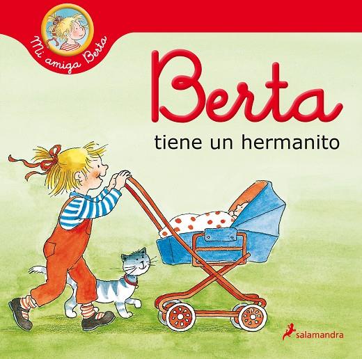 BERTA TIENE UN HERMANITO | 9788418174889 | SCHNEIDER, LIANE