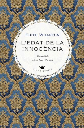 EDAT DE LA INNOCÈNCIA, L' | 9788419474728 | WHARTON, EDITH