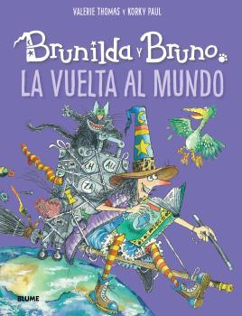 BRUNILDA Y BRUNO : LA VUELTA AL MUNDO | 9788418075940 | THOMAS, VALERIE; PAUL, KORKY