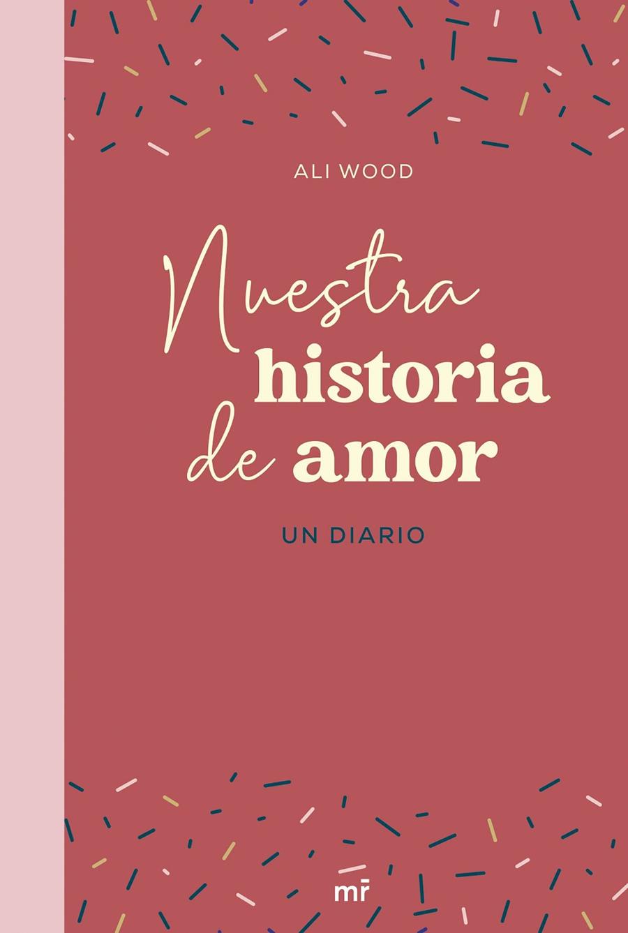 NUESTRA HISTORIA DE AMOR | 9788427049666 | WOOD, ALI