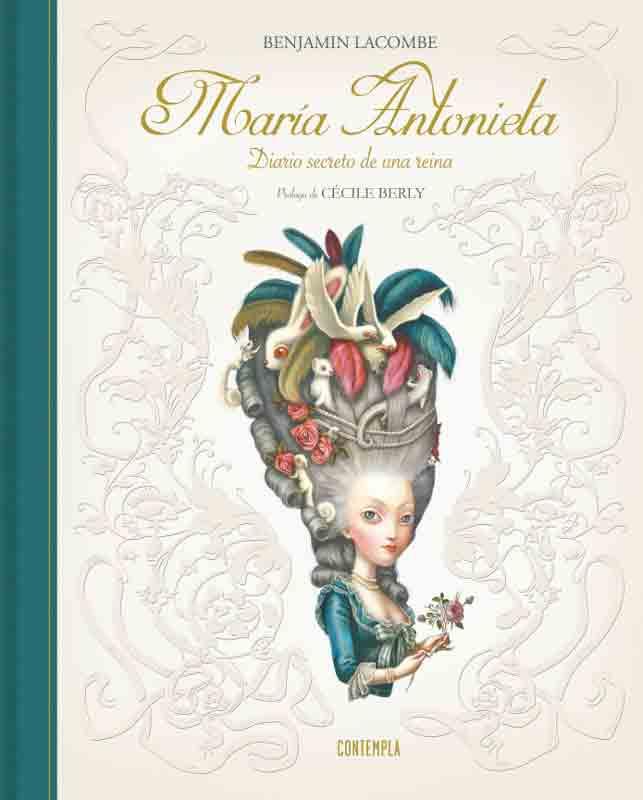 MARIA ANTONIETA : DIARIO SECRETO DE UNA REINA | 9788426399984 | LACOMBE, BENJAMIN