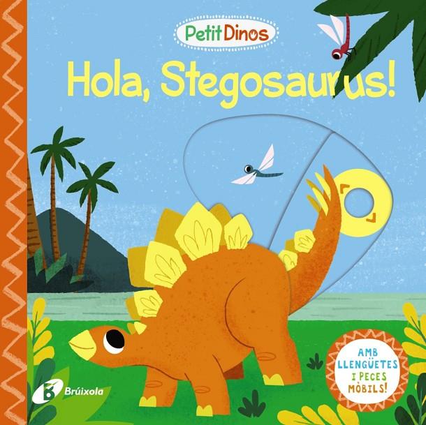 HOLA, STEGOSAURUS! (CAT) | 9788413491103