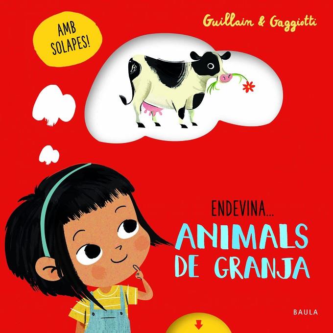 ANIMALS DE GRANJA | 9788447943227 | GUILLAIN, ADAM ; GUILLAIN, CHARLOTTE