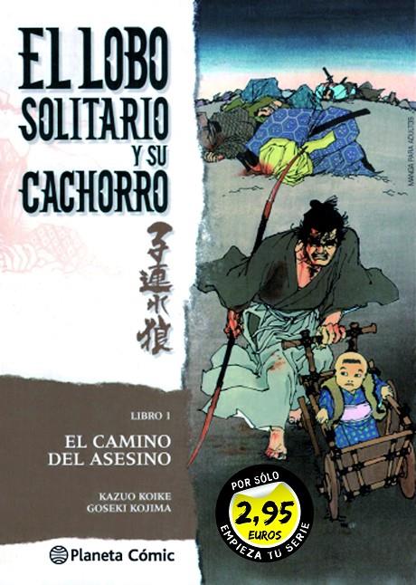 LOBO SOLITARIO 1 | 9788491733645 | KOIKE, KAZUO ; KOJIMA, GOSEKI