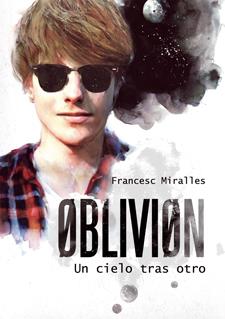 OBLIVION : UN CIELO TRAS OTRO | 9788424641573 | MIRALLES, FRANCESC