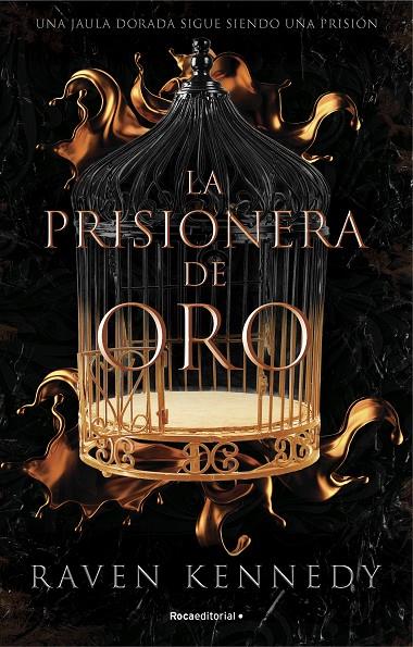 PRISIONERA DE ORO, LA | 9788419283177 | KENNEDY, RAVEN