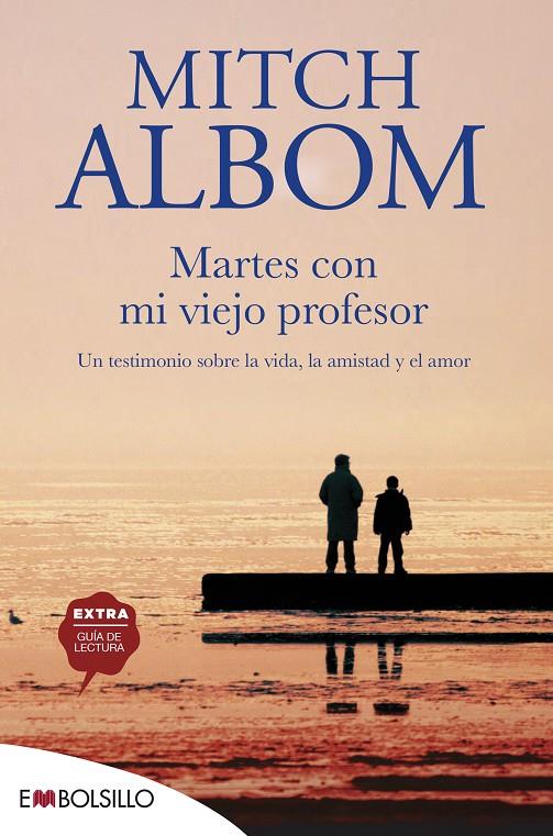 MARTES CON MI VIEJO PROFESOR | 9788415140153 | ALBOM, MITCH