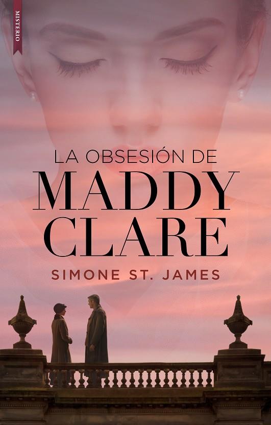 OBSESION DE MADDY CLARE, LA | 9788417626037 | JAMES, SIMONE ST