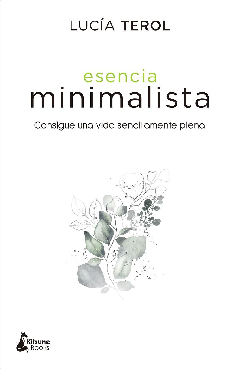 ESENCIA MINIMALISTA | 9788416788392 | TEROL, LUCIA