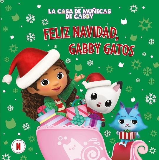 CASA DE MUÑECAS DE GABBY : FELIZ NAVIDAD, GABBY GATOS | 9788448869847