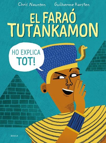 FARAÓ TUTANKAMON HO EXPLICA TOT, EL | 9788447946846 | NAUNTON, CHRIS