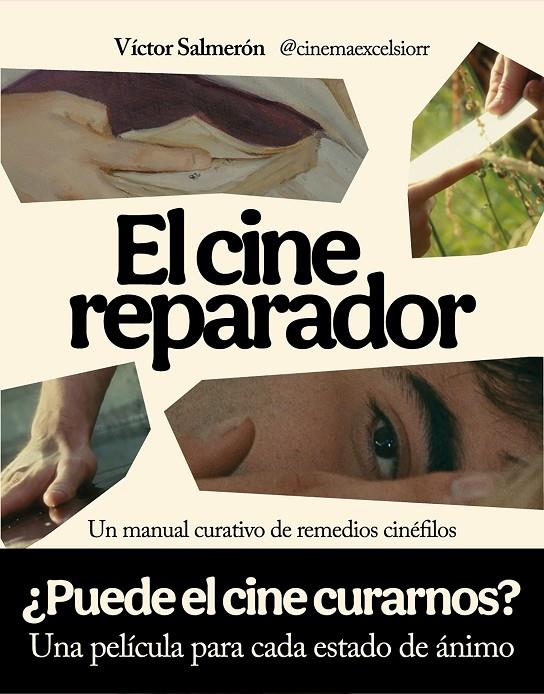 CINE REPARADOR, EL | 9791259575074 | SALMERÓN, VÍCTOR