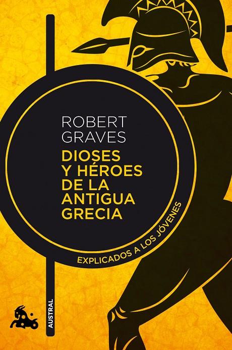 DIOSES Y HEROES EN LA ANTIGUA GRECIA | 9788490660843 | GRAVES, ROBERT