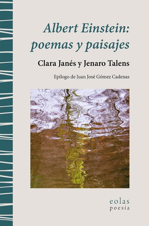 ALBERT EINSTEIN : POEMAS Y PAISAJES | 9788419453556 | JANÉS, CLARA ; TALENS, JENARO