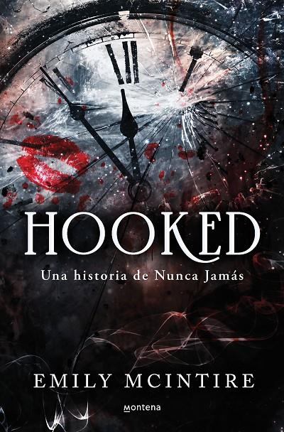 HOOKED : UNA HISTORIA DE NUNCA JAMÁS | 9788419501738 | MCINTIRE, EMILY