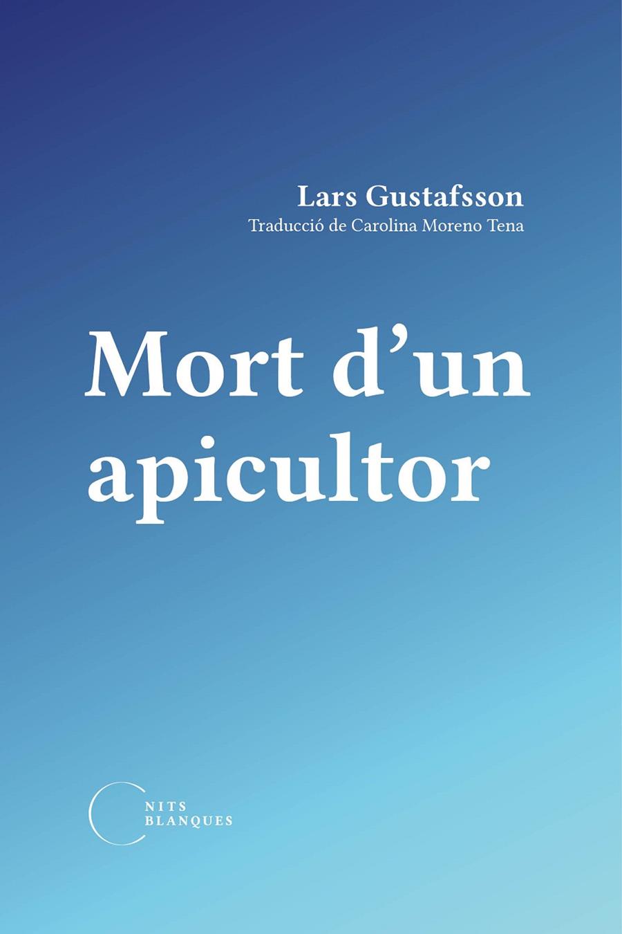 MORT D'UN APICULTOR | 9788412249491 | GUSTAFSOON, LARS