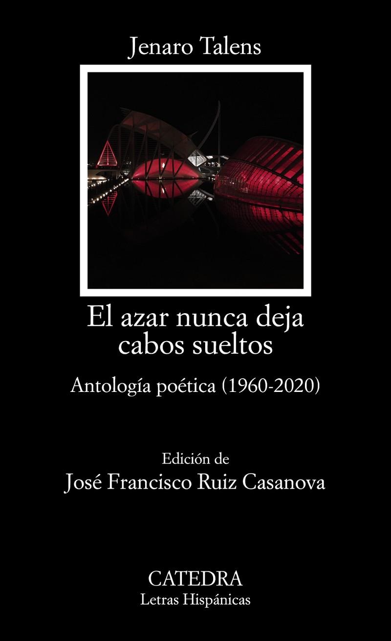 AZAR NUNCA DEJA CABOS SUELTOS : ANTOLOGIA 1960-2020 | 9788437642093 | TALENS, JENARO