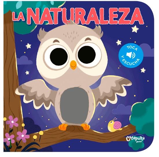 TOCA Y ESCUCHA : LA NATURALEZA | 9789876377621