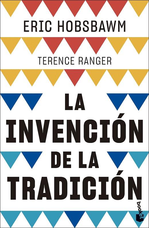 INVENCIÓN DE LA TRADICIÓN, LA | 9788408297888 | HOBSBAWM, ERIC ; RANGER, TERENCE